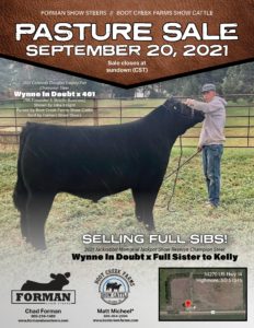 2021 Forman Show Steers and Boot Creek Farms Pasture Sale